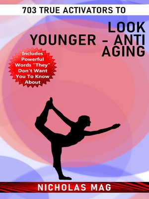 cover image of 703 True Activators to Look Younger